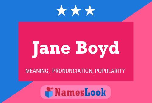 Poster del nome Jane Boyd