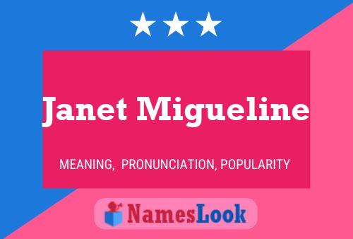 Poster del nome Janet Migueline