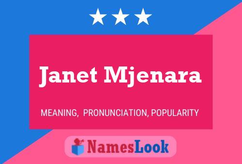 Poster del nome Janet Mjenara