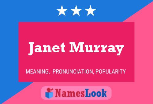 Poster del nome Janet Murray