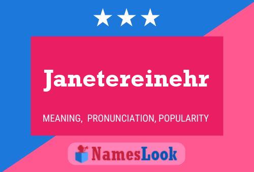 Poster del nome Janetereinehr