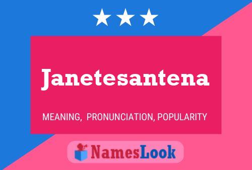 Poster del nome Janetesantena