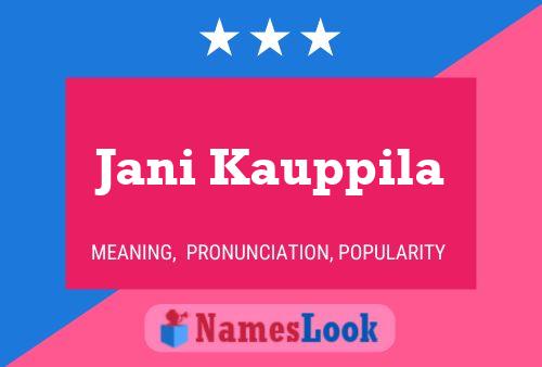 Poster del nome Jani Kauppila