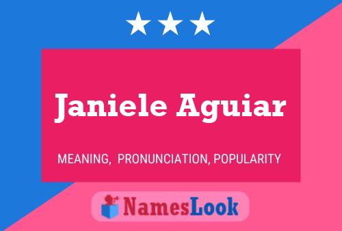 Poster del nome Janiele Aguiar