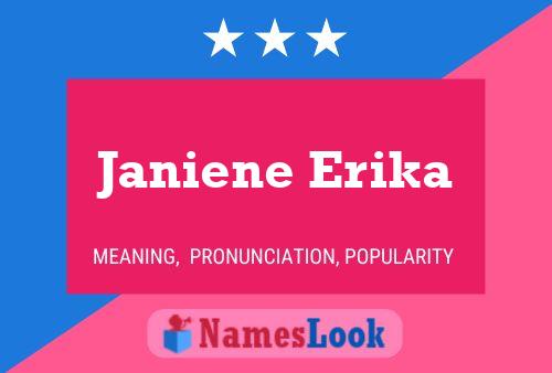 Poster del nome Janiene Erika