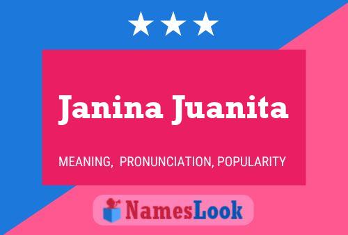 Poster del nome Janina Juanita