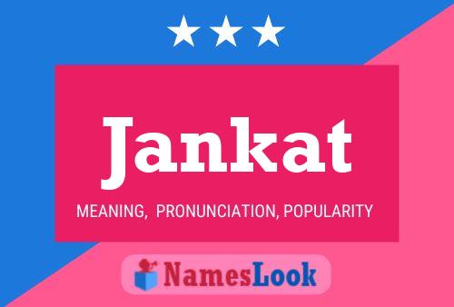 Poster del nome Jankat