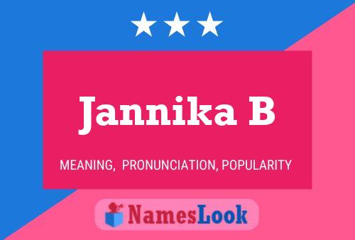 Poster del nome Jannika B