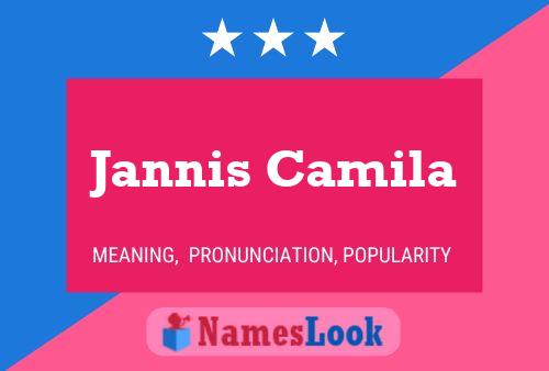 Poster del nome Jannis Camila