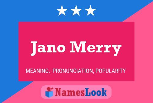 Poster del nome Jano Merry