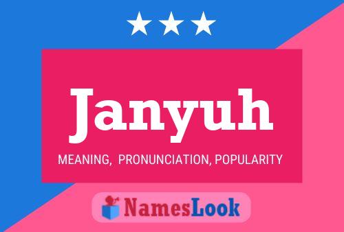 Poster del nome Janyuh