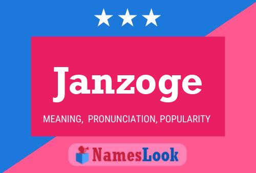 Poster del nome Janzoge