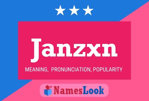 Poster del nome Janzxn