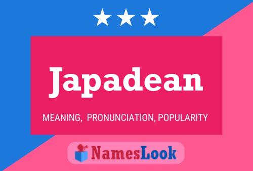 Poster del nome Japadean