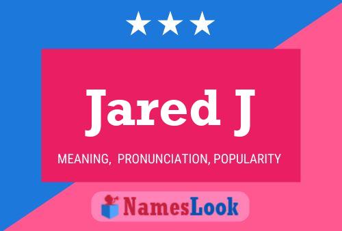 Poster del nome Jared J