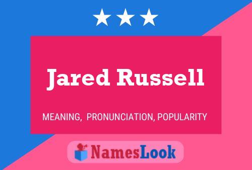 Poster del nome Jared Russell