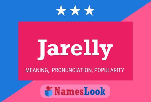 Poster del nome Jarelly