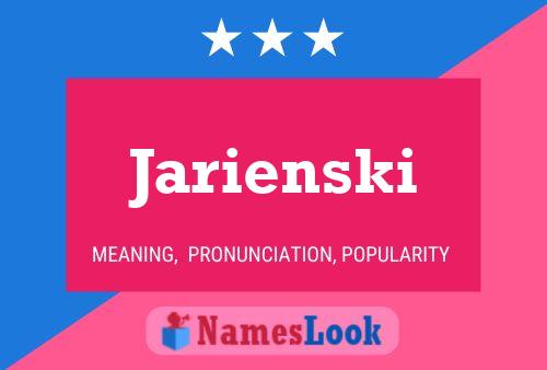 Poster del nome Jarienski