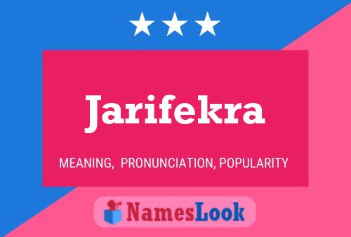 Poster del nome Jarifekra