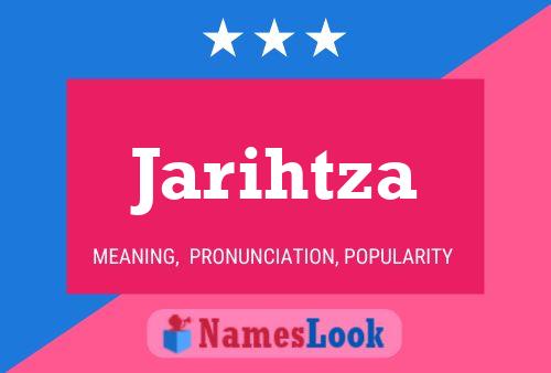 Poster del nome Jarihtza