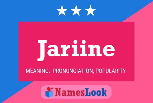 Poster del nome Jariine