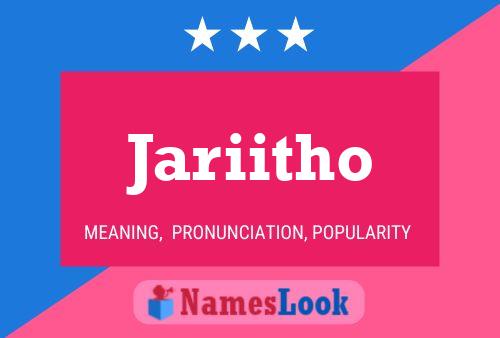 Poster del nome Jariitho