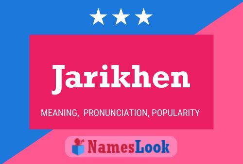 Poster del nome Jarikhen