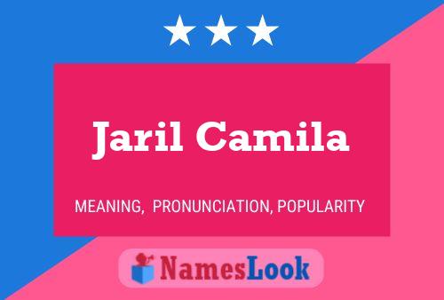 Poster del nome Jaril Camila