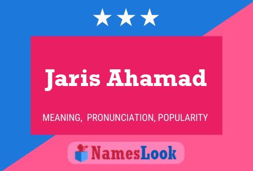 Poster del nome Jaris Ahamad