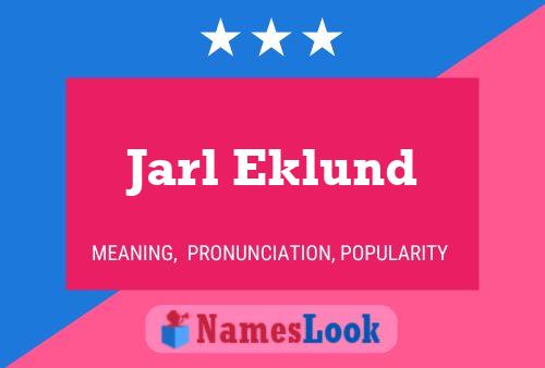 Poster del nome Jarl Eklund