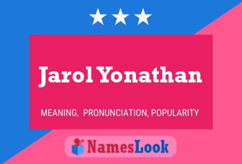 Poster del nome Jarol Yonathan