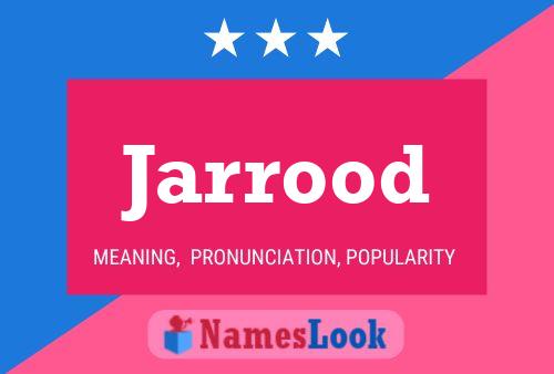 Poster del nome Jarrood