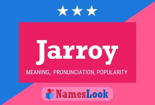 Poster del nome Jarroy