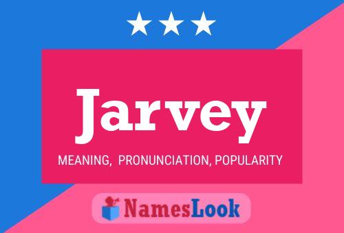 Poster del nome Jarvey