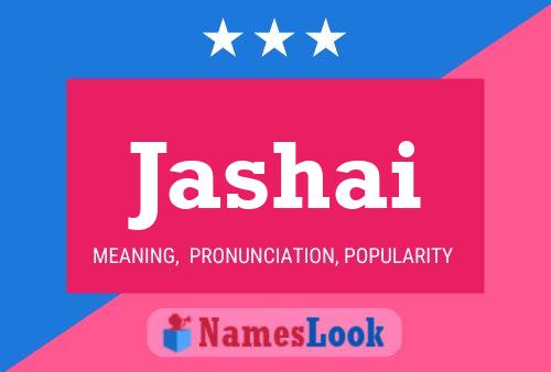 Poster del nome Jashai