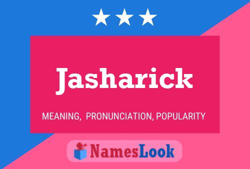 Poster del nome Jasharick