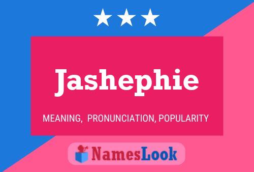 Poster del nome Jashephie