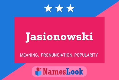 Poster del nome Jasionowski