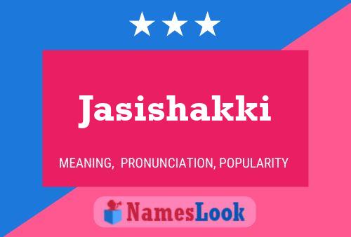 Poster del nome Jasishakki