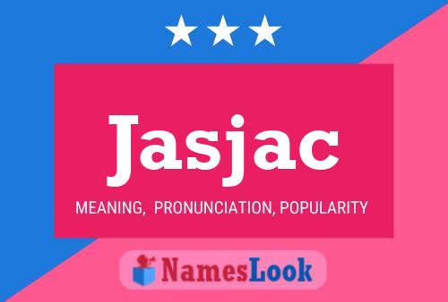 Poster del nome Jasjac