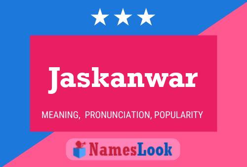 Poster del nome Jaskanwar