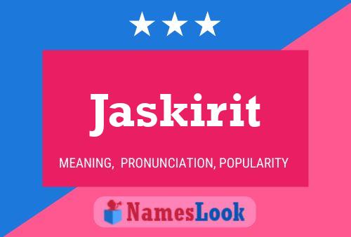 Poster del nome Jaskirit