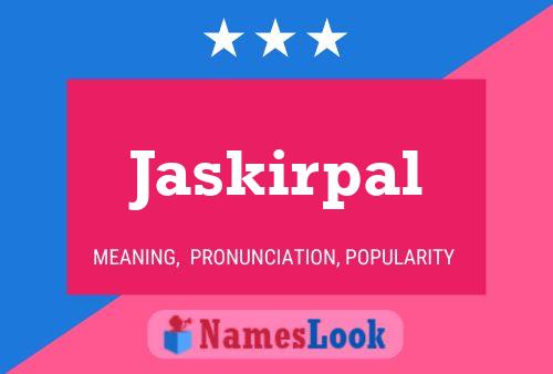 Poster del nome Jaskirpal