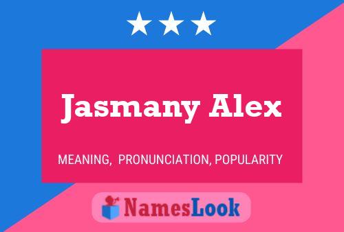 Poster del nome Jasmany Alex