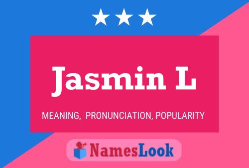 Poster del nome Jasmin L