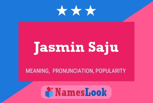 Poster del nome Jasmin Saju