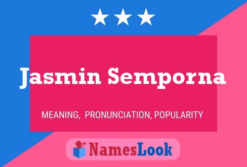 Poster del nome Jasmin Semporna