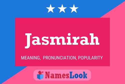 Poster del nome Jasmirah