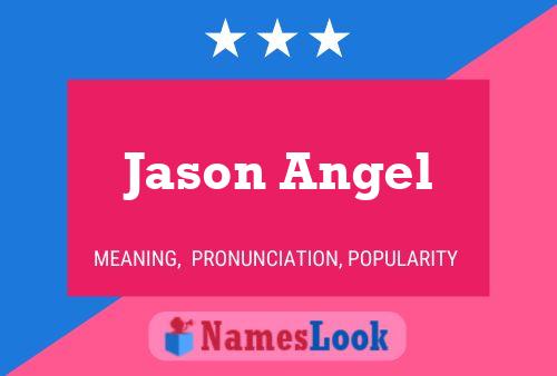 Poster del nome Jason Angel