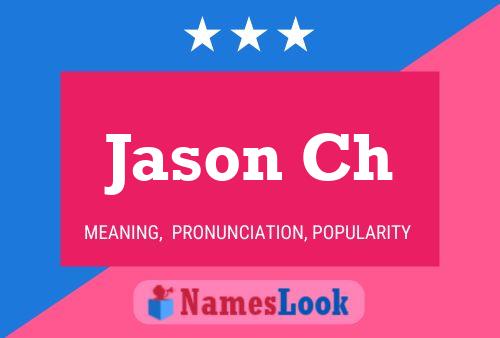 Poster del nome Jason Ch